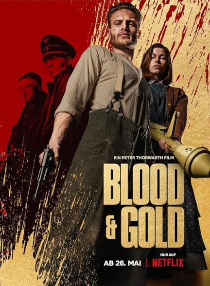 دانلود فیلم خون و طلا | Blood & Gold 2023