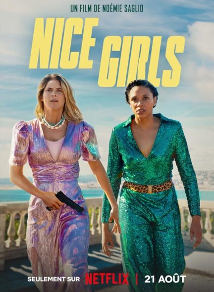 دانلود فیلم دختران خوب | Nice Girls 2024