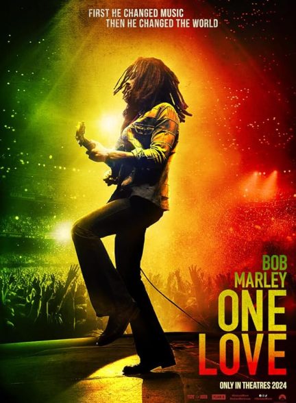 دانلود فیلم باب مارلی: یک عشق | Bob Marley: One Love 2024