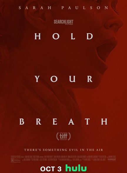 دانلود فیلم نفس خود را نگه دارید | Hold Your Breath 2024