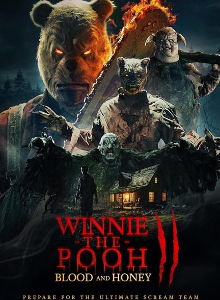 دانلود فیلم وینی پو: خون و عسل 2 | Winnie-the-Pooh: Blood and Honey 2 2024