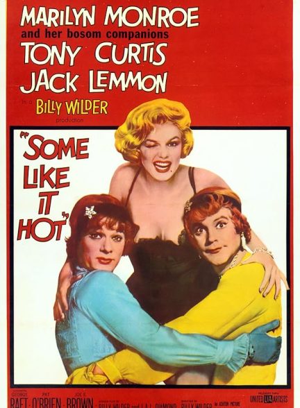 دانلود فیلم بعضی‌ها داغشو دوست دارند  1952 | Some Like It Hot