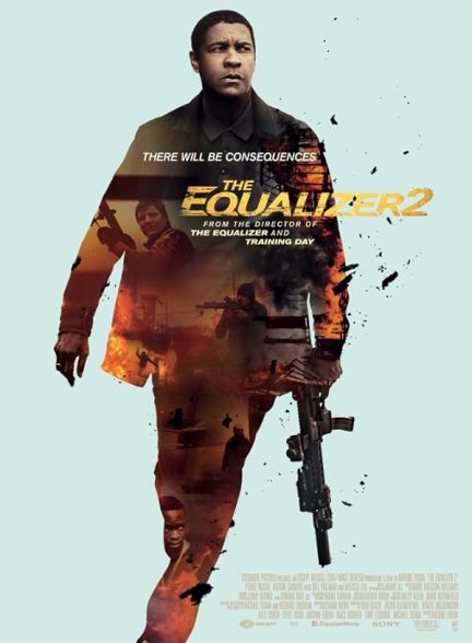 دانلود فیلم اکولایزر 2 | The Equalizer 2