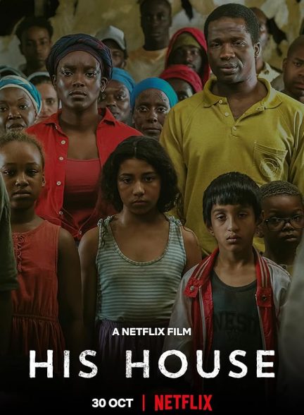 دانلود فیلم خانه او | His House 2020