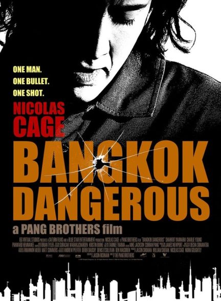 دانلود فیلم بانکوک خطرناک | Bangkok Dangerous 2000