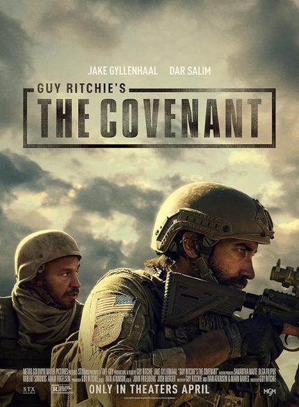 دانلود فیلم  پیمان گای ریچی | 2023 Guy Ritchie’s the Covenant