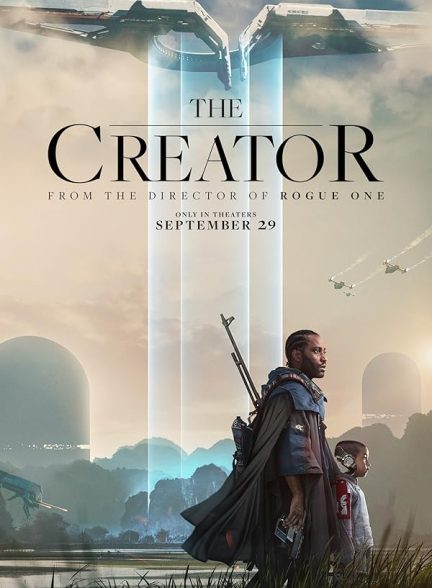 دانلود فیلم خالق | The Creator 2023