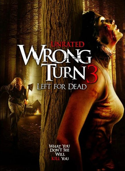 دانلود فیلم پیچ اشتباه ۳ | Wrong Turn 3: Left for Dead 2009