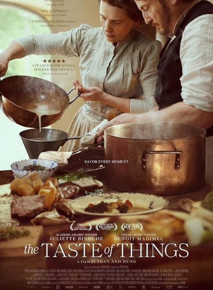 دانلود فیلم طعم چیزها | The Taste of Things 2023