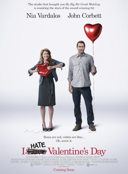 دانلود فیلم از روز ولنتاین متنفرم V I Hate Valentine’s Day 2009