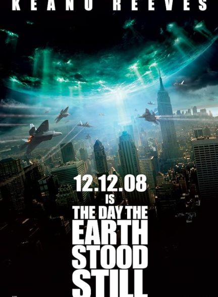 دانلود فیلم روزی که زمین از حرکت ایستاد | 2008 The Day the Earth Stood Still