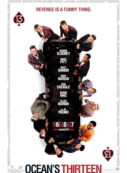 دانلود فیلم سیزده یار اوشن 2007 | Ocean’s Thirteen