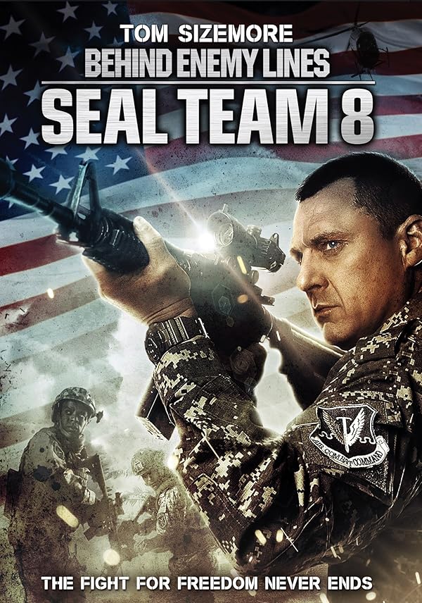 دانلود فیلم تیم هشتم مهر: پشت خطوط دشمن | 2014 Seal Team Eight: Behind Enemy Lines