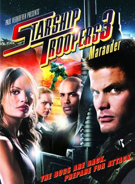 دانلود فیلم سربازان کشتی ستاره ای | Starship Troopers 3: Marauder