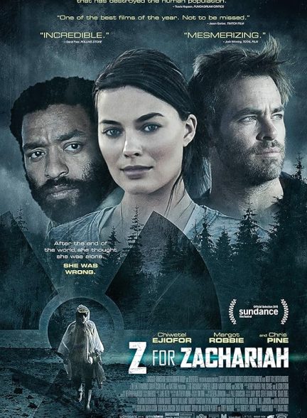 دانلود فیلم زد برای زکریا | Z for Zachariah 2015