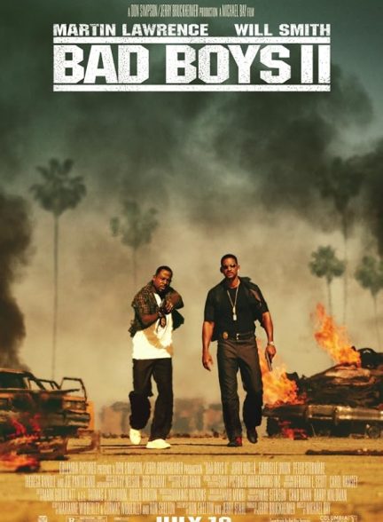 دانلود فیلم Bad Boys II 2003