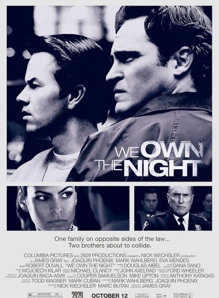 دانلود فیلم  شب مال ماست | 2007 We Own the Night