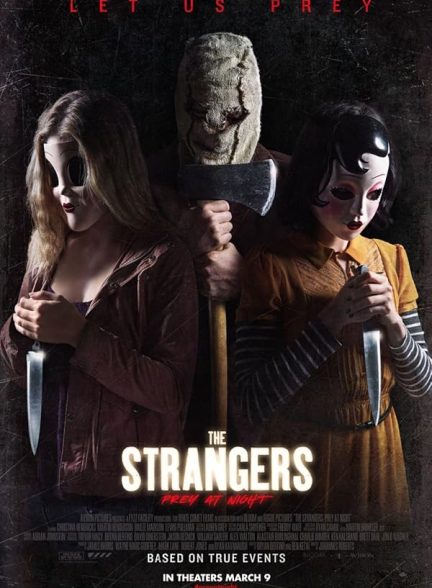 دانلود فیلم غریبه‌ها: شکار در شب | The Strangers: Prey at Night 2018