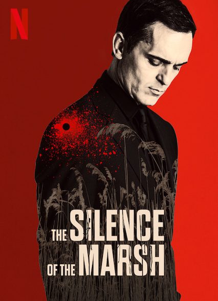 دانلود فیلم سکوت باتلاق | The Silence of the Marsh 2019