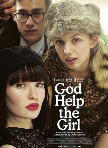 فیلم خدایا به دختر کمک کن God Help the Girl 2014