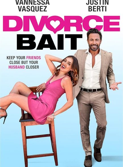 دانلود فیلم Divorce Bait 2022