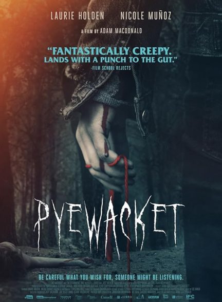 دانلود فیلم Pyewacket 2018