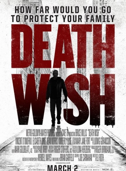 دانلود فیلم  آرزوی مرگ | 2018 Death Wish