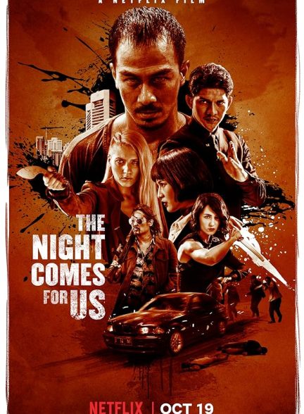 دانلود فیلم  2018 The Night Comes for Us