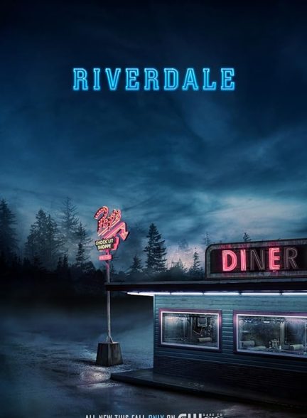 دانلود سریال ریوردیل | 2017 Riverdale