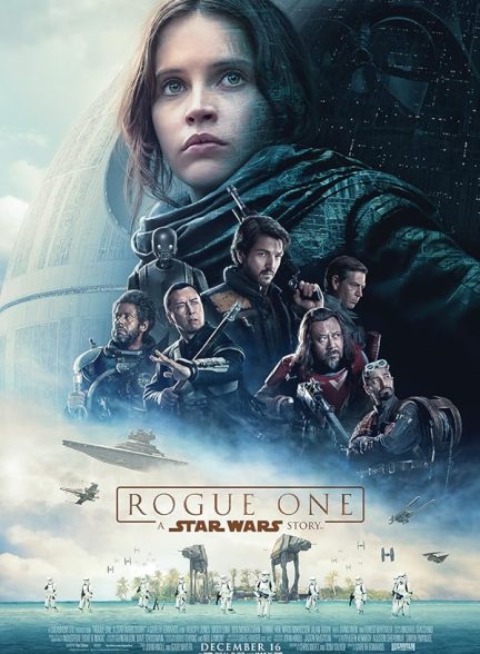 دانلود فیلم یک سرکش: داستان جنگ ستارگان | 2006 Rogue One: A Star Wars Story