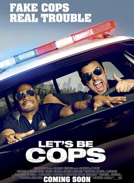 دانلود فیلم بیا پلیس باشیم 2014 | Let’s Be Cops