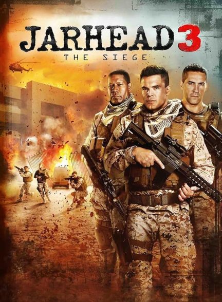 دانلود فیلم Jarhead 3: The Siege 2016