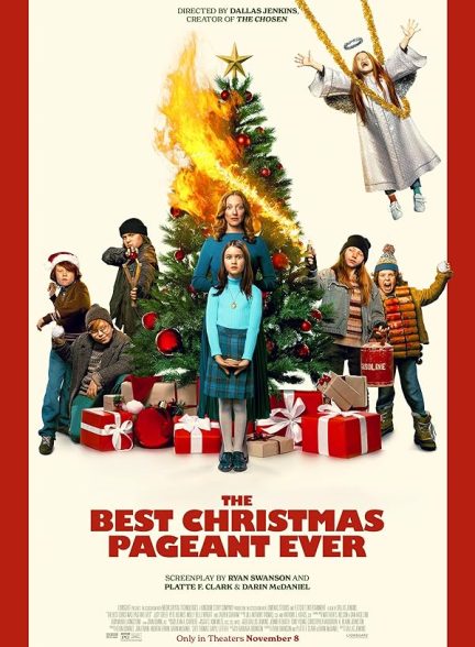 فیلم بهترین مسابقه کریسمس تا کنون The Best Christmas Pageant Ever 2024