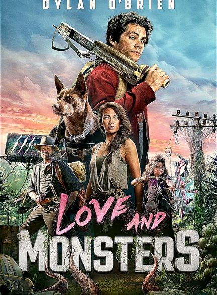 دانلود فیلم عشق و هیولا | Love and Monsters 2020