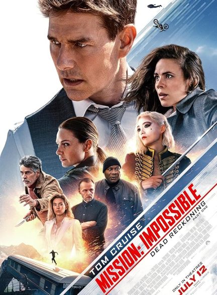 دانلود فیلم 2023 Mission: Impossible – Dead Reckoning Part One