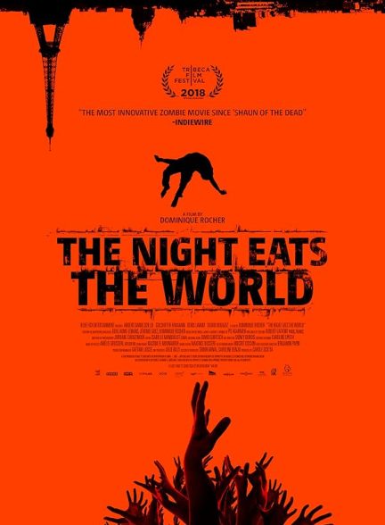 دانلود فیلم شب دنیا را بلعیده است | The Night Eats the World 2018