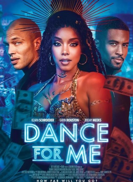 دانلود فیلم برای من برقص | Dance for Me 2023