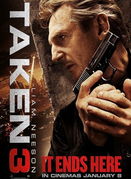 دانلود فیلم  ربوده شده ۳ | 2014 Taken 3