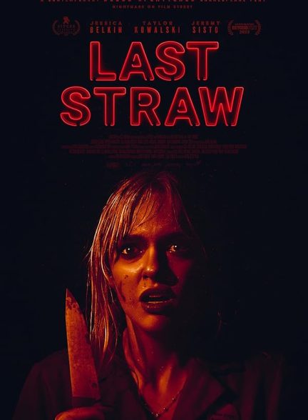 دانلود فیلم آخرین حصیر Last Straw 2023