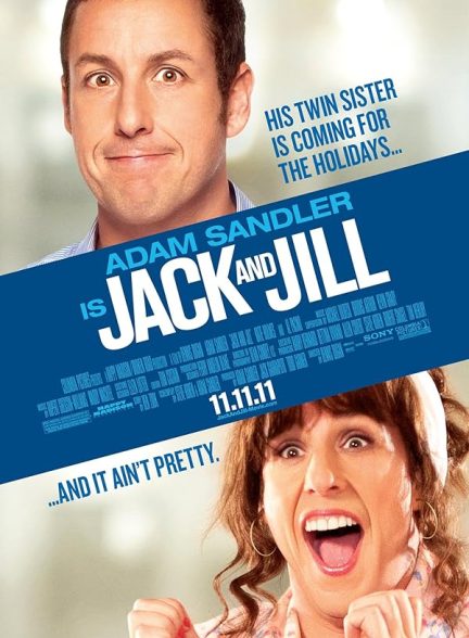 دانلود فیلم جک و جیل | Jack and Jill 2011