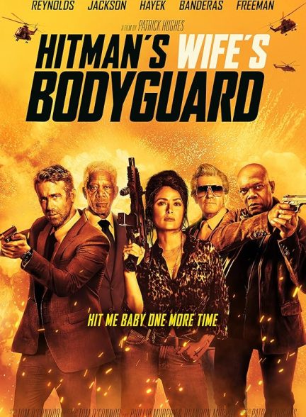 دانلود فیلم محافظ همسر هیتمن | 2021 Hitman’s Wife’s Bodyguard