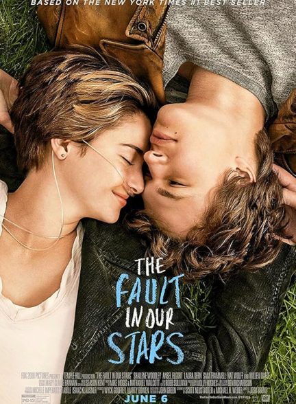 دانلود فیلم خطای ستارگان بخت ما The Fault in Our Stars 2014