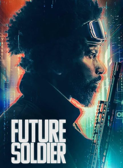 دانلود فیلم سرباز آینده 2023 |  Future Soldier