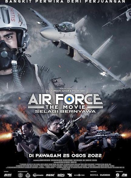 دانلود فیلم نیروی هوایی سلاگی برنیاوا | Air Force: The Movie – Selagi Bernyawa 2022