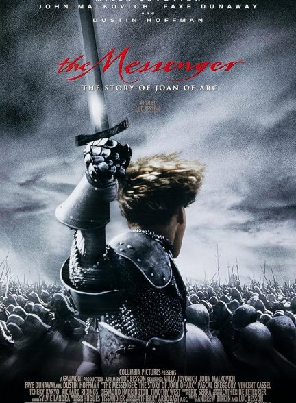 دانلود فیلم پیام‌آور: داستان ژان دارک | The Messenger: The Story of Joan of Arc 1999