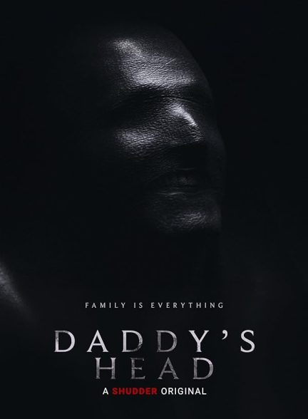 دانلود فیلم 2024 Daddy’s Head