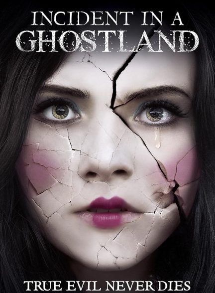 دانلود فیلم حادثه در سرزمین ارواح | Incident in a Ghostland 2018