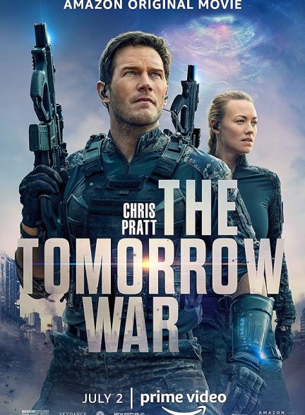 دانلود فیلم جنگ فردا 2021 | The Tomorrow War