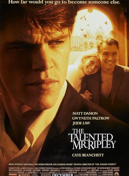 دانلود فیلم آقای ریپلی با استعداد | The Talented Mr. Ripley 1999