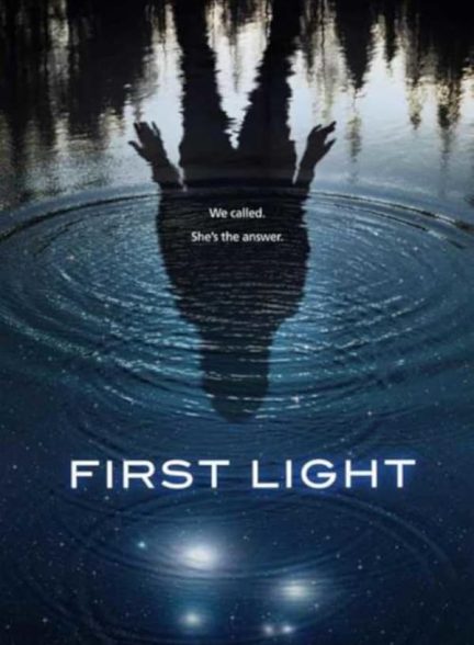 دانلود فیلم اولین نور 2018  | At First Light